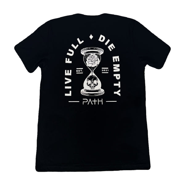 Live Full Die Empty Tee - Black